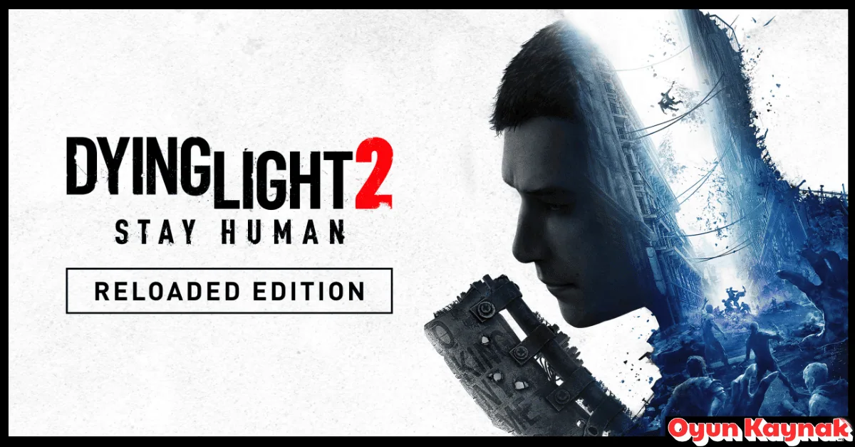 Dying Light 2 İndir 