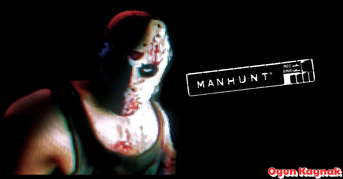 Manhunt İndir 