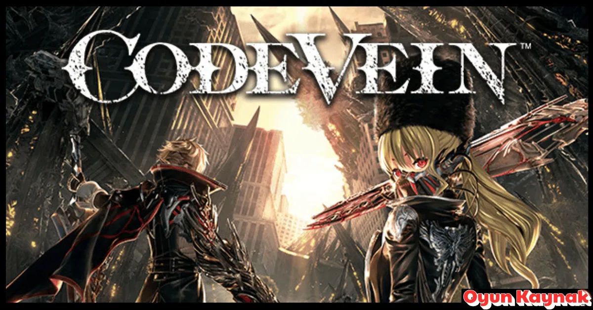 Code Vein Indir