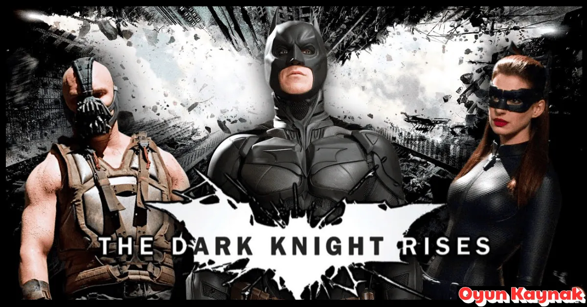 The Dark Knight Rises